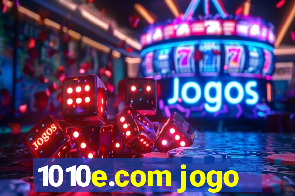 1010e.com jogo